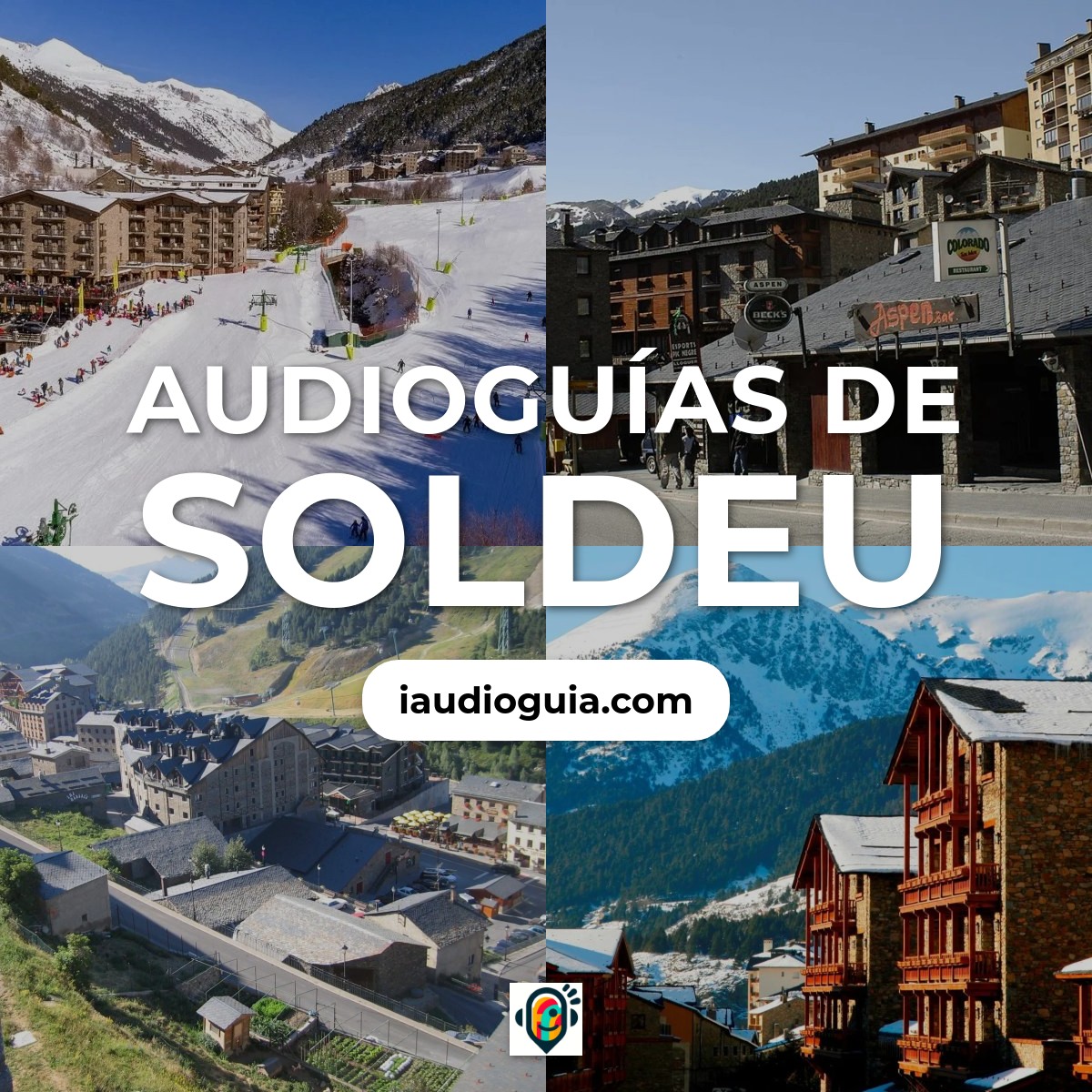 Audioguías de Soldeu