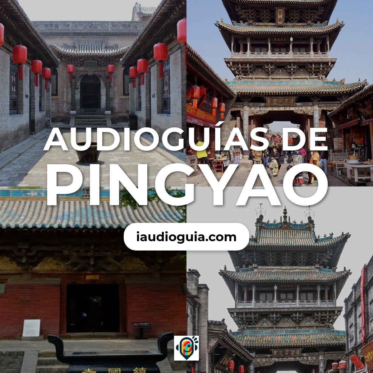 Audioguías de Pingyao