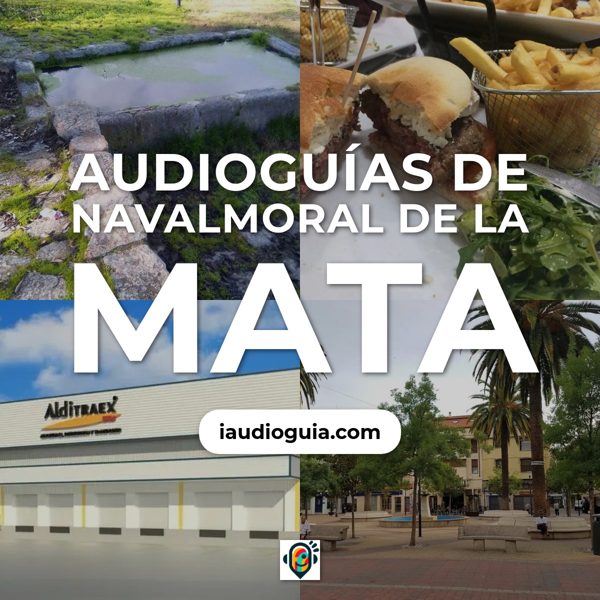 Audioguías de Navalmoral de la Mata