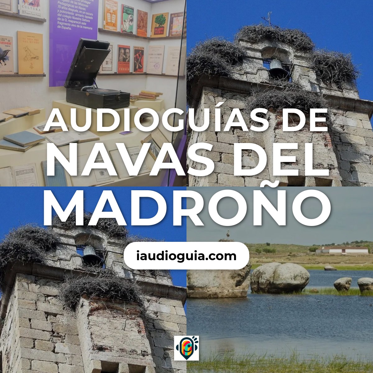 Audioguías de Navas del Madroño