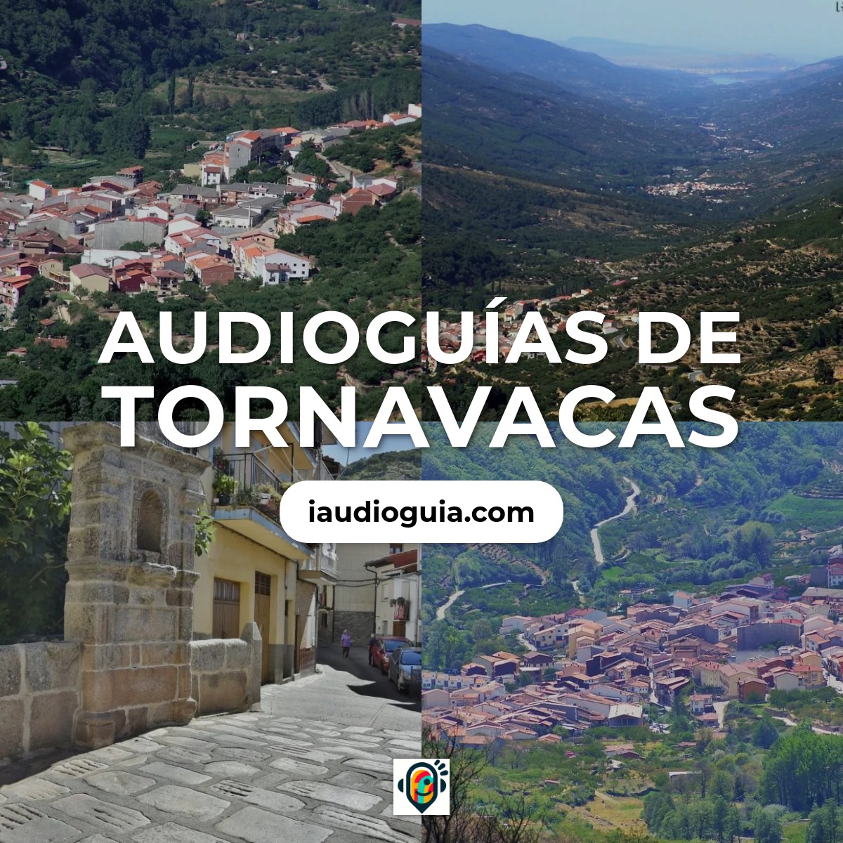 Audioguías de Tornavacas