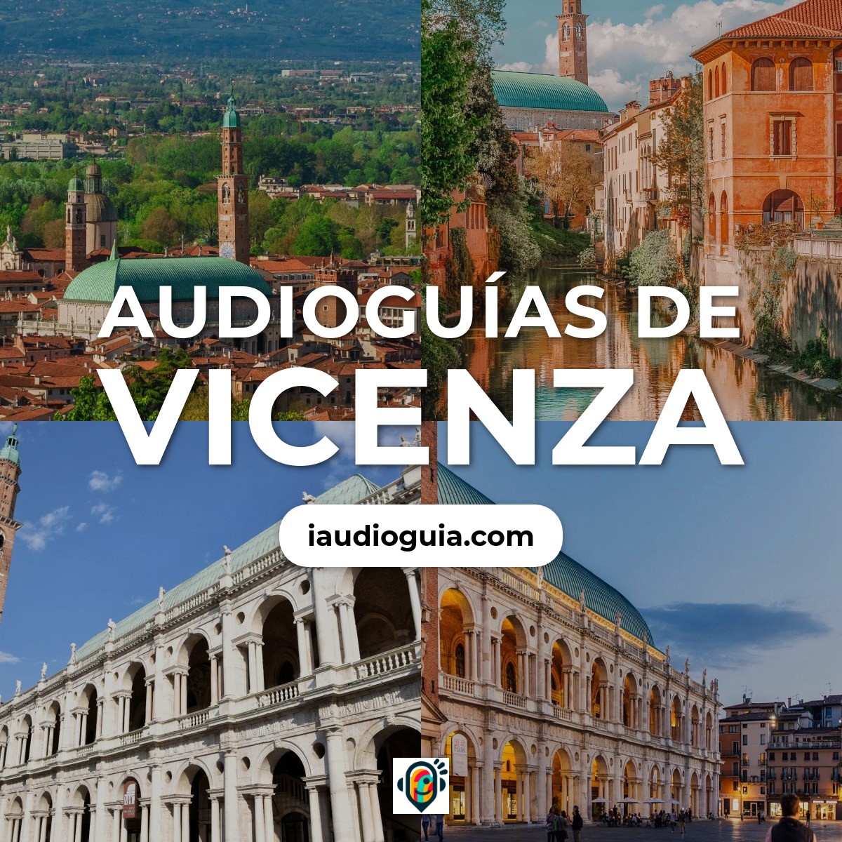 Audioguías de Vicenza
