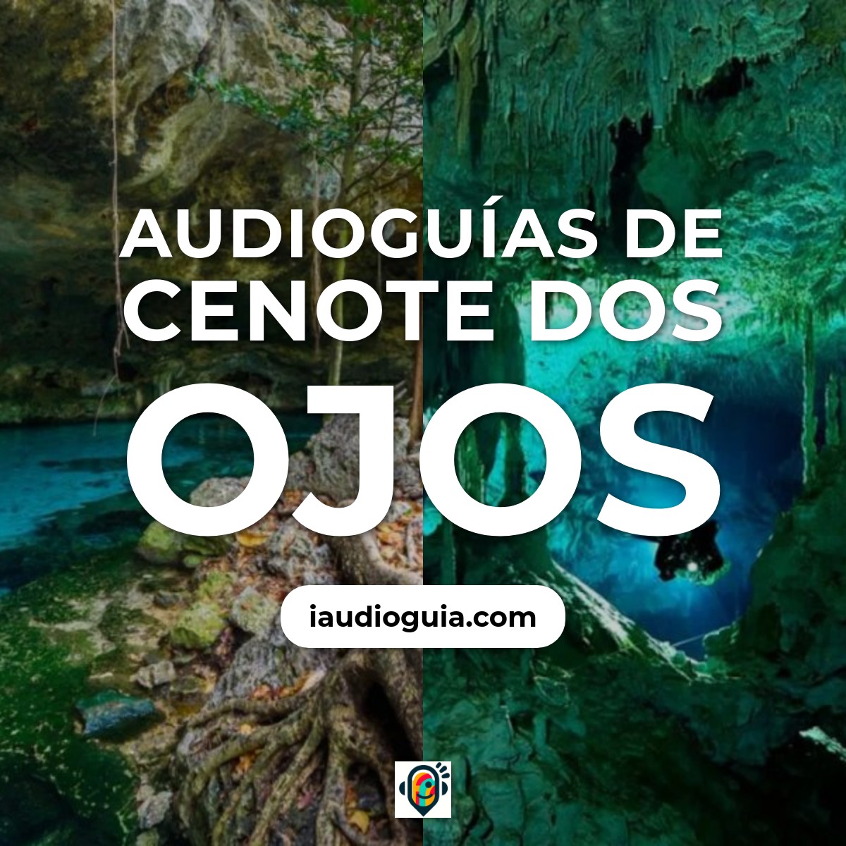 Cenote Dos Ojos