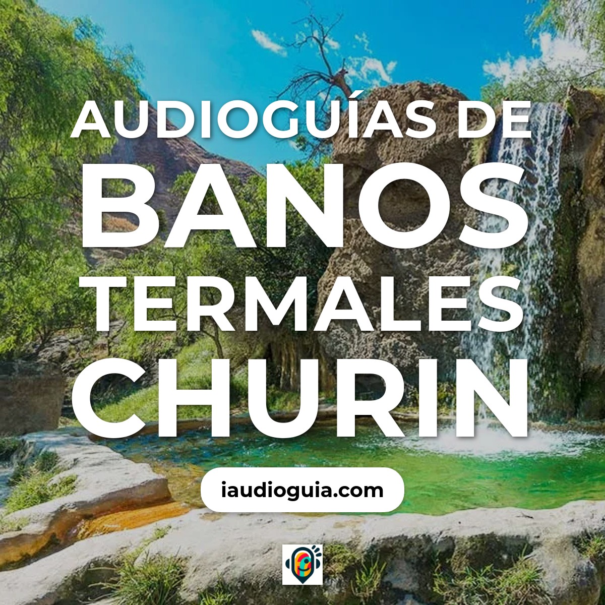 Banos Termales Churin