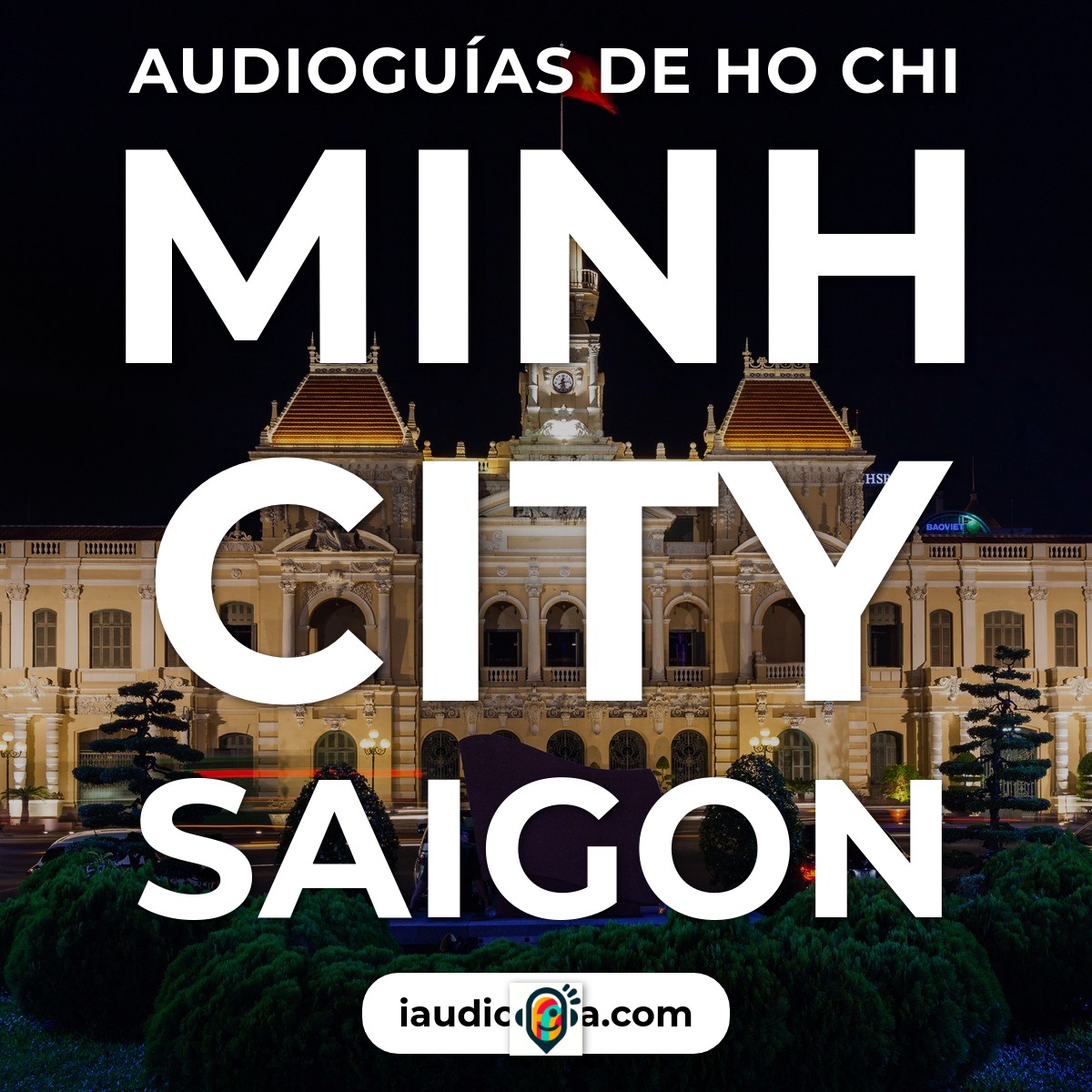 Ho Chi Minh City Saigon 