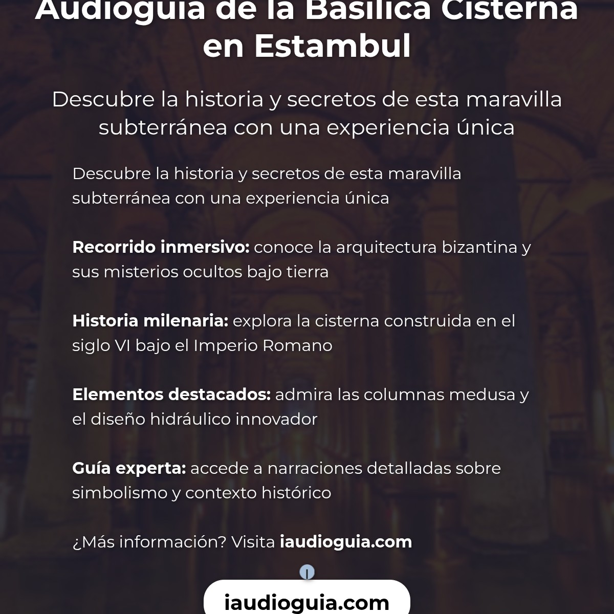 Resumen visual de Audioguía de Basilica Cisterna